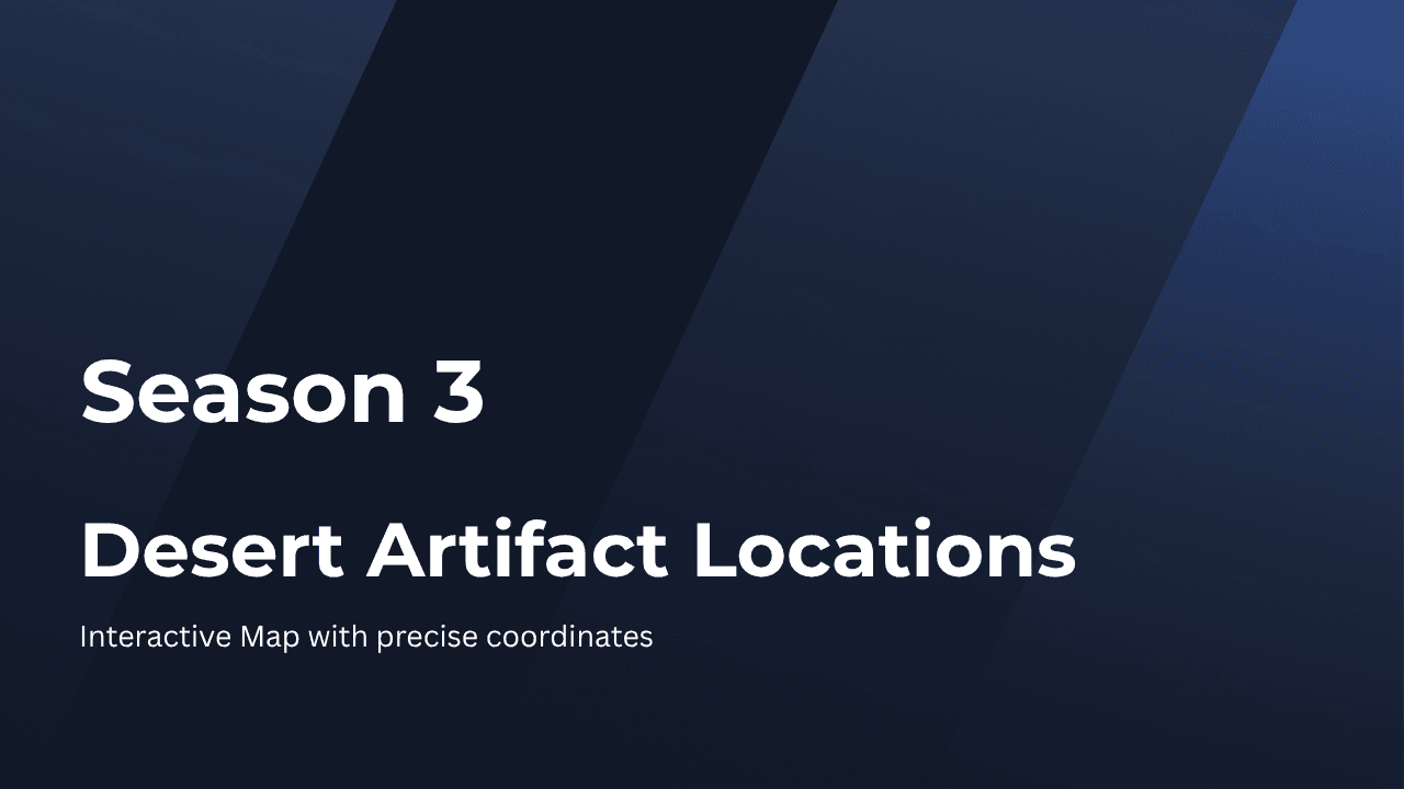 Last War Season 3 Desert Artifacts Event Guide (2025)
